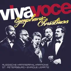 Viva Voce - Symphonic Christmas by VIVA VOCE die a cappella Band, Russische Kammerphilharmonie St. Petersburg & Enrique Ugarte album reviews, ratings, credits