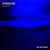 Ataraxie - Single album lyrics, reviews, download