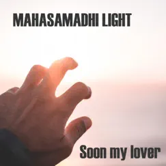 Soon My Lover Song Lyrics