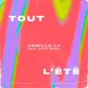 Tout l'été (feat. Petit Voyou) - Single album lyrics, reviews, download
