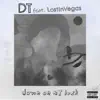 Down On My Luck (feat. LostinVegas) - Single album lyrics, reviews, download