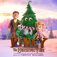 Piney: The Lonesome Pine (Original Motion Picture Soundtrack) by Timothy Williams album reviews, ratings, credits