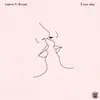 If You Stay (feat. Bruses) - Single album lyrics, reviews, download