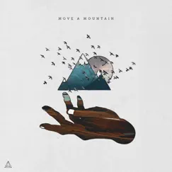 Move a Mountain (feat. Anuka) - Single by Zes album reviews, ratings, credits