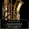 Saxophone Ballad #1 album lyrics, reviews, download