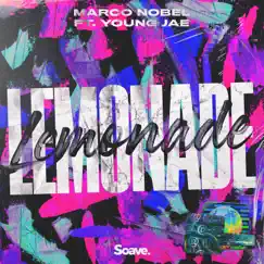 Lemonade (feat. Young Jae) - Single by Marco Nobel album reviews, ratings, credits