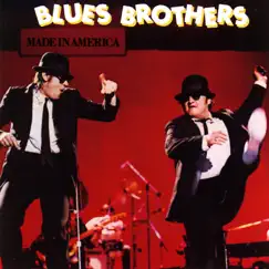 Made In America by The Blues Brothers album reviews, ratings, credits