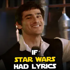 If Star Wars Had Lyrics - Single by The Warp Zone album reviews, ratings, credits