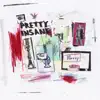 Pretty Insane - Single album lyrics, reviews, download
