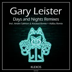 Days and Nights - EP (Remixes) by Gary Leister album reviews, ratings, credits