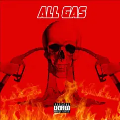 All Gas - Single by Burtono album reviews, ratings, credits