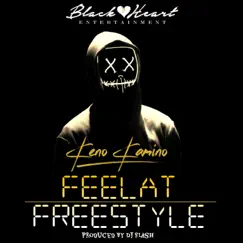 Feelat Freestyle - Single by Fly Boi Keno album reviews, ratings, credits