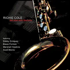 The Man With the Horn by Richie Cole album reviews, ratings, credits