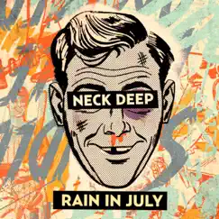 Rain in July by Neck Deep album reviews, ratings, credits