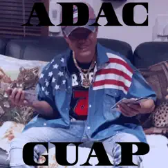 Guap - Single by Adac album reviews, ratings, credits