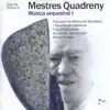 Quadreny: Música orquestral I album lyrics, reviews, download