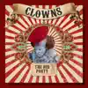 Clowns - Single album lyrics, reviews, download