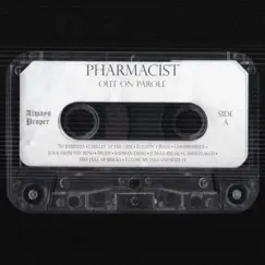 Out On Parole by Pharmacist album reviews, ratings, credits