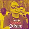 Nosso Bonde - Single album lyrics, reviews, download