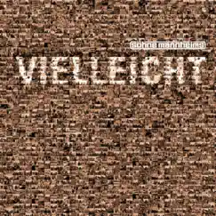 Vielleicht (Unplugged) Song Lyrics