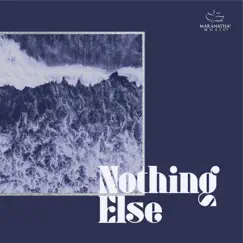 Nothing Else - Single by Maranatha! Music album reviews, ratings, credits