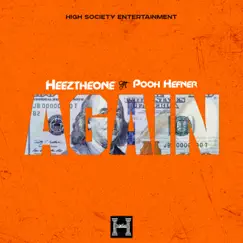 AGAIN (feat. POOH HEFNER) - Single by Heeztheone album reviews, ratings, credits