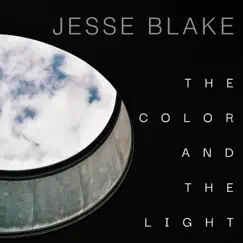 The Color and the Light by Jesse Blake album reviews, ratings, credits