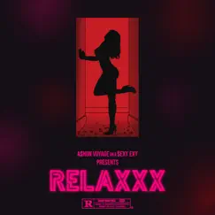 Relaxxx Song Lyrics