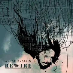 Rewire by Assaf Ayalon album reviews, ratings, credits