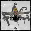 The Rebirth - EP album lyrics, reviews, download
