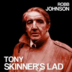 Tony Skinner's Lad Song Lyrics