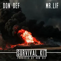 Survival Kit (feat. Mr. Lif) - Single by Don Def album reviews, ratings, credits