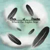 Where the Eagles Soar - Single album lyrics, reviews, download