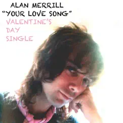 Your Love Song - Single by Alan Merrill album reviews, ratings, credits