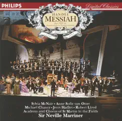 Handel: Messiah by Academy of St Martin in the Fields, Academy of St Martin in the Fields Chorus, Anne Sofie von Otter, Jerry Hadley, Michael Chance, Robert Lloyd, Sir Neville Marriner & Sylvia McNair album reviews, ratings, credits