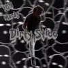 Dirty Sticc - Single album lyrics, reviews, download