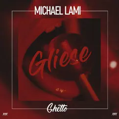 Gliese - Single by Michael Lami album reviews, ratings, credits
