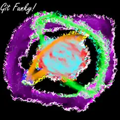 One to Fly - EP by Git Funky! album reviews, ratings, credits