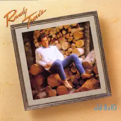 Old 8X10 by Randy Travis album reviews, ratings, credits