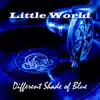 Different Shade of Blue album lyrics, reviews, download