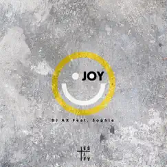 Joy - EP by DJ Ax album reviews, ratings, credits