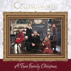 A True Family Christmas by The Collingsworth Family album reviews, ratings, credits