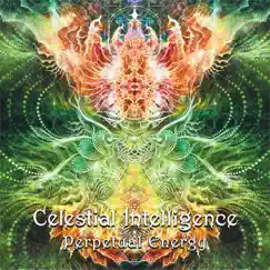 Perpetual Energy by Celestial Intelligence album reviews, ratings, credits