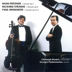 Pfitzner, Hindemith & R. Strauss: Cello Sonatas by Christoph Henkel & Georges Pludermacher album reviews, ratings, credits