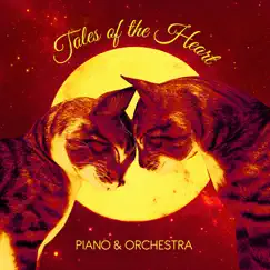 Tales of the Heart (Piano and Orchestra) by Kamikaze Kitty album reviews, ratings, credits