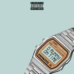 On Time - Single by D Munny album reviews, ratings, credits