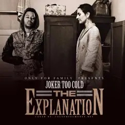 The Explanation by Tha Joker album reviews, ratings, credits