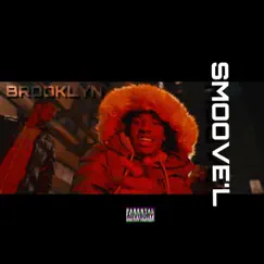 Brooklyn - Single by Smoove'L album reviews, ratings, credits