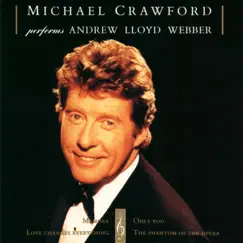 Michael Crawford Performs Andrew Lloyd Webber by Michael Crawford album reviews, ratings, credits