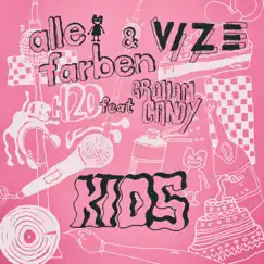 KIDS - Single by Alle Farben, VIZE & Graham Candy album reviews, ratings, credits